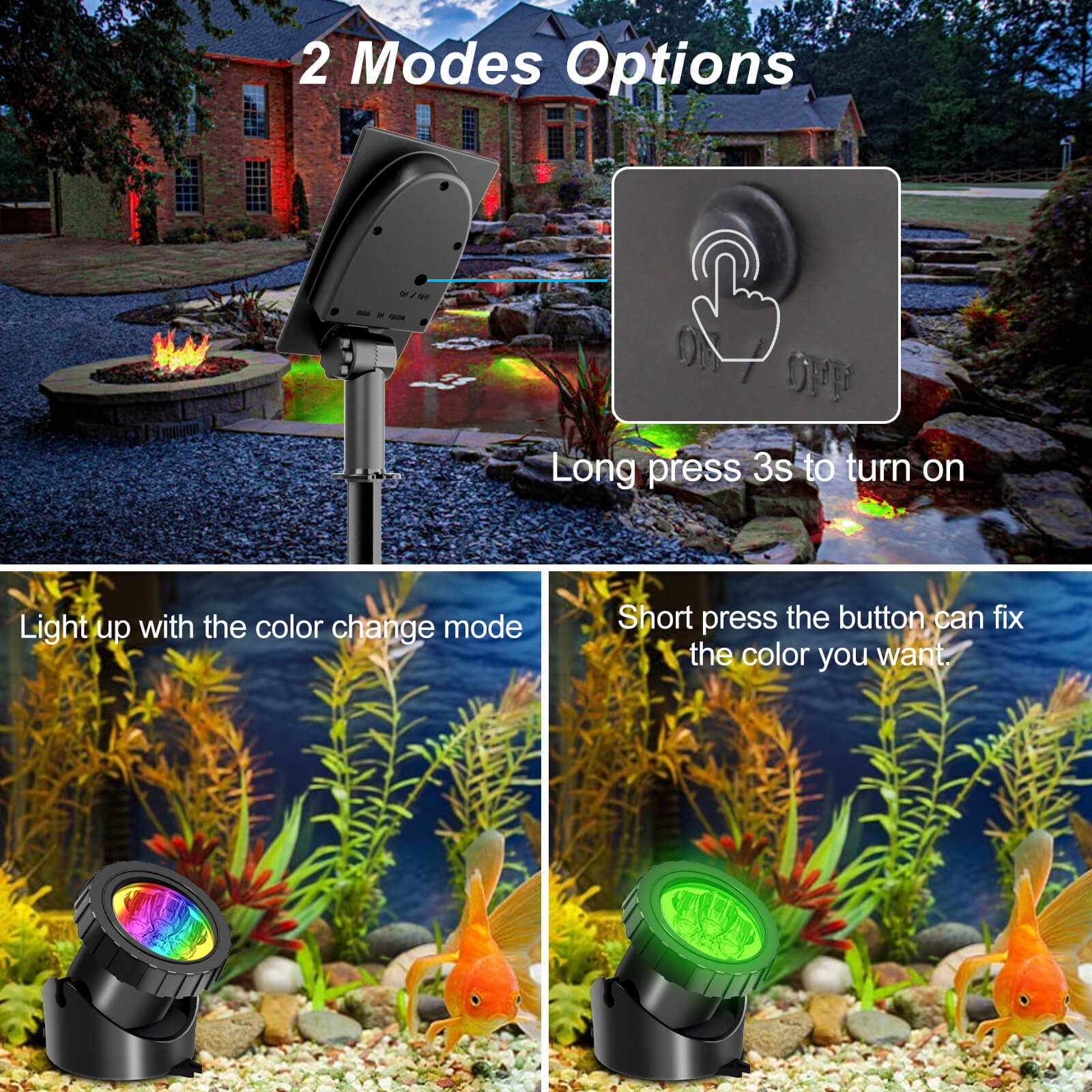 Light up with the coloir change mode, shorrt press the button can fix the color your want.